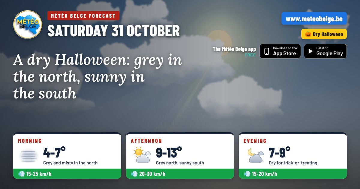Météo Belge forecast for Halloween, Saturday 31 October 2026: grey and misty in the north, sunshine in the south, 9 to 13°C, evening dry with 7 to 9°C